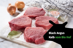 News: Exklusiv: Black Angus Kalbfleisch vom Bio Hof